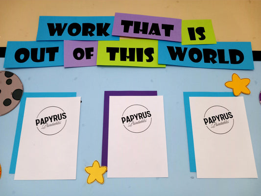 Work That Is Out of This World Classroom Display